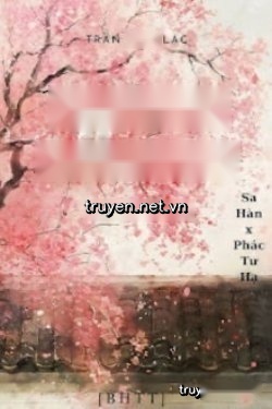 NHẤT LỘ SINH HOA (Trần Tiêu Lạc)