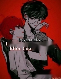 Bảo Bối Hay Khóc Của Mã Tổng - Kỳ Hâm