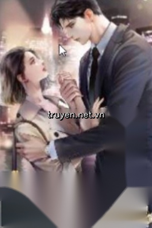 Tổng Giám Đốc Vô Cùng Cưng Chiều Vợ (full) - Ngôn Tiểu Nặc - Mặc Tây Quyết