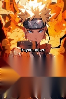 Cái Này Naruto Lưng Tựa Chính Nghĩa!