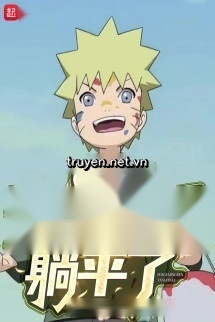 Người Tại Konoha, Cái Này Naruto Nằm Ngửa Rồi