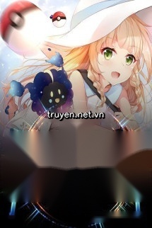 Ta! Nhà Cung Cấp Pokemon ! Mở Ra Thần Thú Thời Đại!