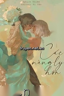 Toàn Thế Giới Đều Mong Các Nàng Ly Hôn