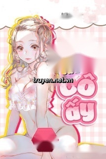 Trải Nghiệm Của Cô Ấy
