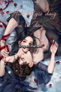 Anh Biết Gió Đông Đến Từ Đâu