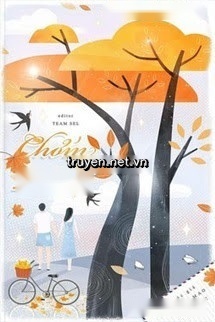 Chớm Thu - Bạch Mao Phù Lục