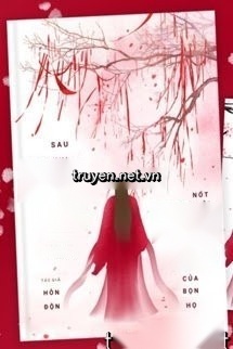 Sau Khi Đọa Ma, Ta Trở Thành Nốt Ruồi Chu Sa Của Bọn Họ