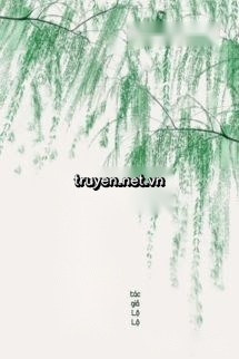 Yên Liễu Họa Kiều - Lộ Lộ