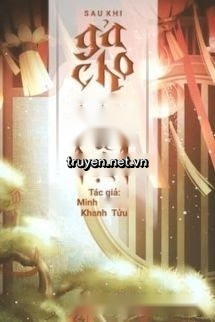 Sau Khi Gả Cho Tướng Quân Tàn Tật