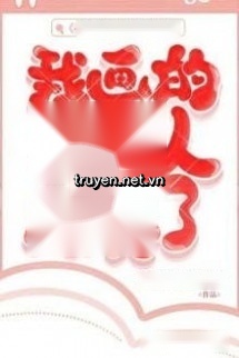 Tôi Vẽ Người Trong Sách Trở Thành Sự Thật