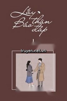 Lấy Thân Báo Đáp