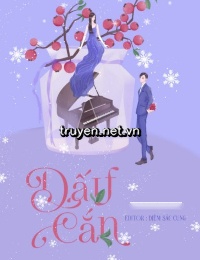 Dấu Cắn - Khúc Tiểu Khúc