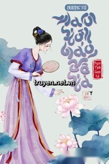 Nương Tử Mau Tới Bảo Vệ Ta - Ngọc Tịnh Cam Lộ