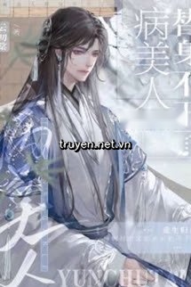Mỹ Nhân Bệnh Tật Không Làm Thế Thân