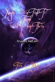 Xuyên Đến Tinh Tế Thành Đan Pháp Thần - Châu Thanh