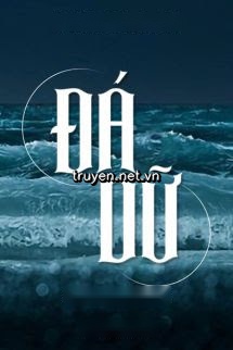 Đá Dữ - Thiên Đường Phóng Trục Giả