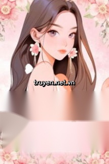 Nữ Bá Tổng Tự Tu Dưỡng