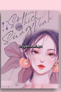 Sở Thích Của Sùng Ninh - Lãng Nam Hoa