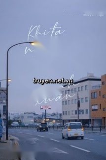 Khi Ta Nói Lời Từ Biệt Với Thanh Xuân