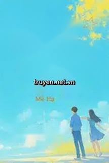 Chúng Ta Chưa Muộn - Mễ Hạ Nhược