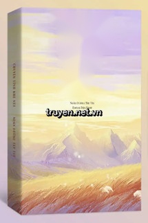 Chuyện Tình Khe Núi - Noãn Dương Tây Tây