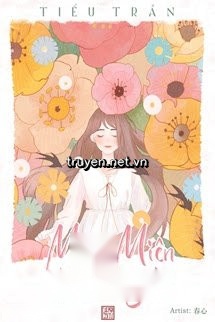 Miên Miên, Trời Nắng Rồi