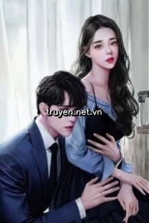Nữ Phụ Trà Xanh Trở Thành Đồ Chơi Của Nam Chính