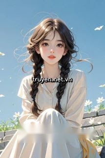 Xuyên Thành Nữ Phụ, Cướp Lại Vai Chính Từ Chị Gái Nuôi Trà Xanh