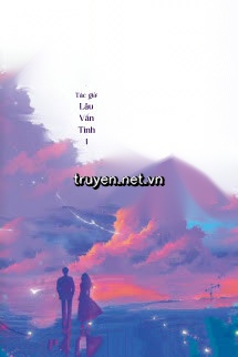 Chuyện Cũ Kinh Cảng - Lâu Vấn Tinh