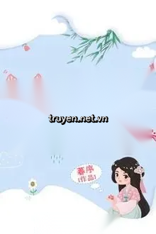 Nữ Nhi Là Kẻ Tử Thù Đời Trước