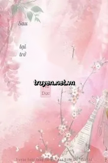 Sau Khi Sống Lại Trở Thành Hạt Châu Trên Tay Chồng Trước