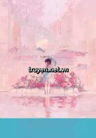 Sau Khi Đầu Thai Thành Con Gái Nam Chính