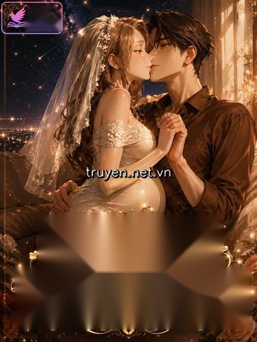 Cô Vợ Nhỏ Mang Thai Được Cưng Tận Trời