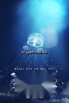 Người Anh Em Của Tôi Trở Thành Thằng Tồi