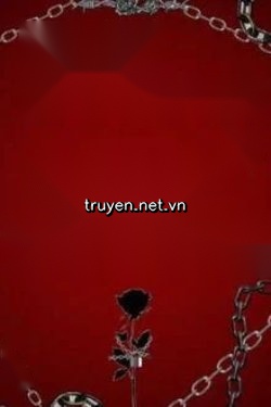 Tiêu Rồi! Đại Phản Diện Bị Nam Chủ Giam Cầm