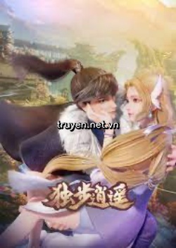 Độc Bộ Tiêu Dao - Truyện Chữ