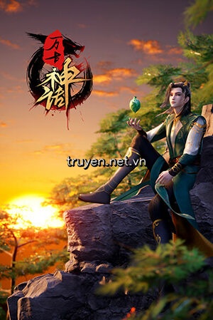 Vạn Cổ Thần Thoại