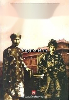 Bảo Đại, Hay Là Những Ngày Cuối Cùng Của Vương Quốc An Nam