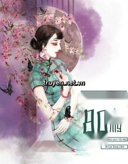 Trọng Sinh 80 Làm Mỹ Thực