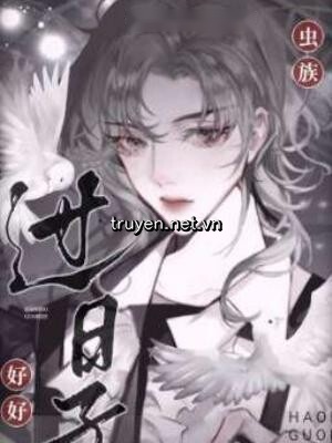 Trùng Tộc: Hãy Sống Thật Tốt