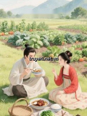 Ức Hiếp Cô Nhi Đoạt Gia Sản - Ta Khiến Cả Nhà Ngươi Đi Đào Rau Dại
