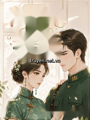 Thập Niên 80: Quân Thiếu Lạnh Lùng Kết Hôn Cùng Mỹ Nhân Yêu Kiều
