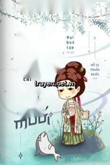 Quý Phi Mỗi Ngày Chỉ Muốn Làm Cá Muối