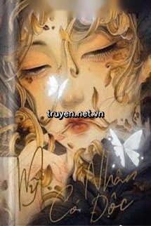 Xuyên Nhanh: Mỹ Nhân Có Độc