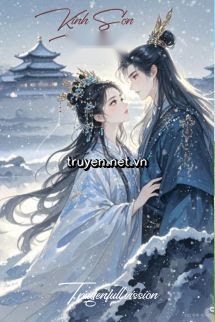 Kinh Sơn Nguyệt - Đông Thiên Đích Liễu Diệp