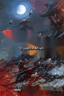 Ta! Thành Lập Tổ Chức Sát Thủ Ở Thế Giới Huyền Huyễn