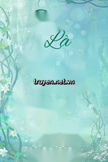 Tôi Là Ba Của Nam Chính