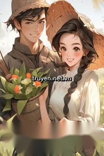 [Thập Niên 70] Nữ Trí Thức Quá Chủ Động, Tháo Hán Chịu Không Nổi