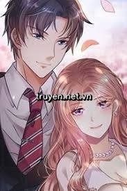 Vừa Gặp Đã Yêu Độc Sủng Vợ Bé Nhỏ