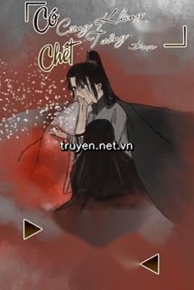 Có Chết Cũng Không Tưởng Tượng Được Nam Chính Yêu Tôi
